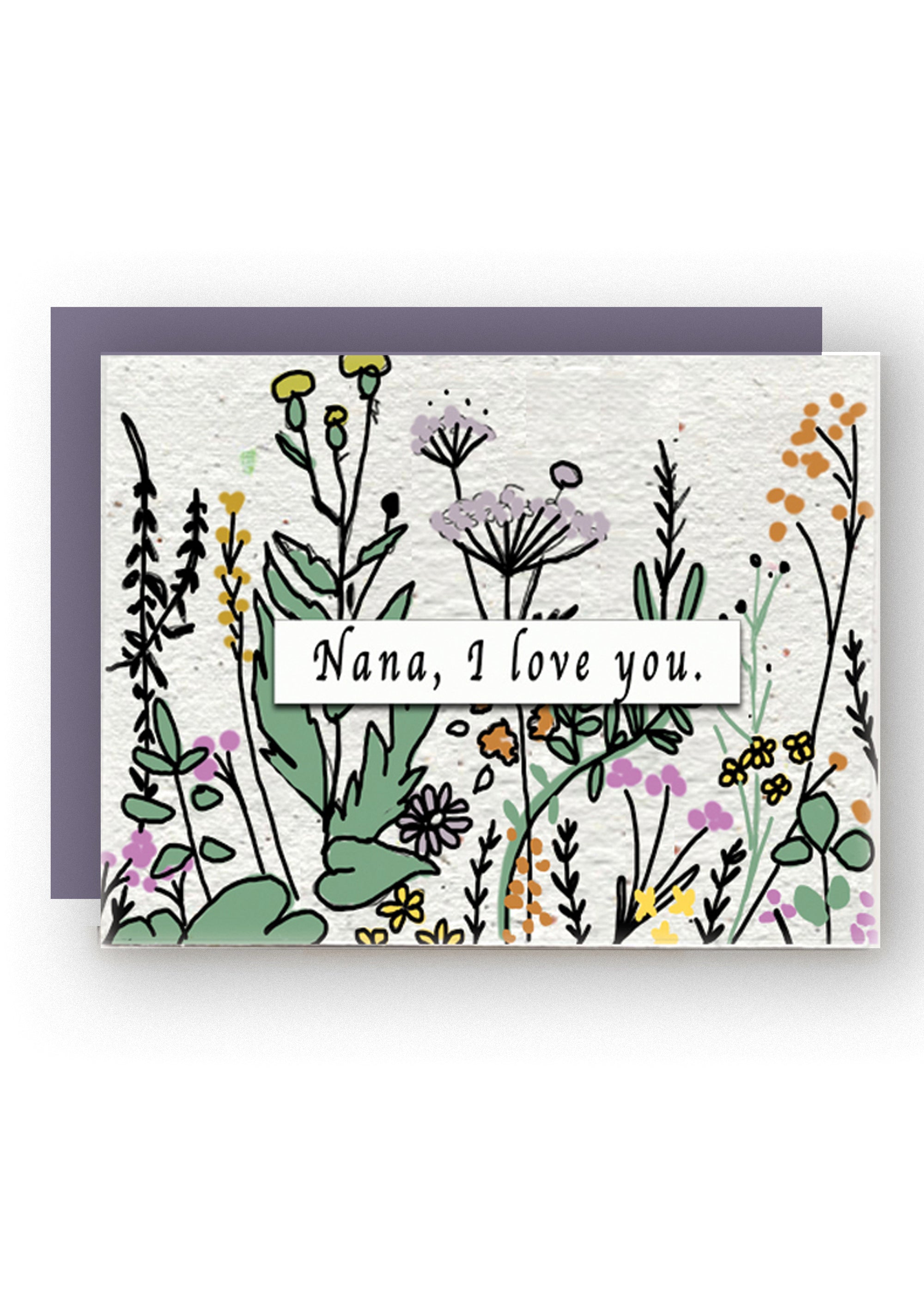 "Nana's Love Blossoms" Wildflower Seed Paper Card.
