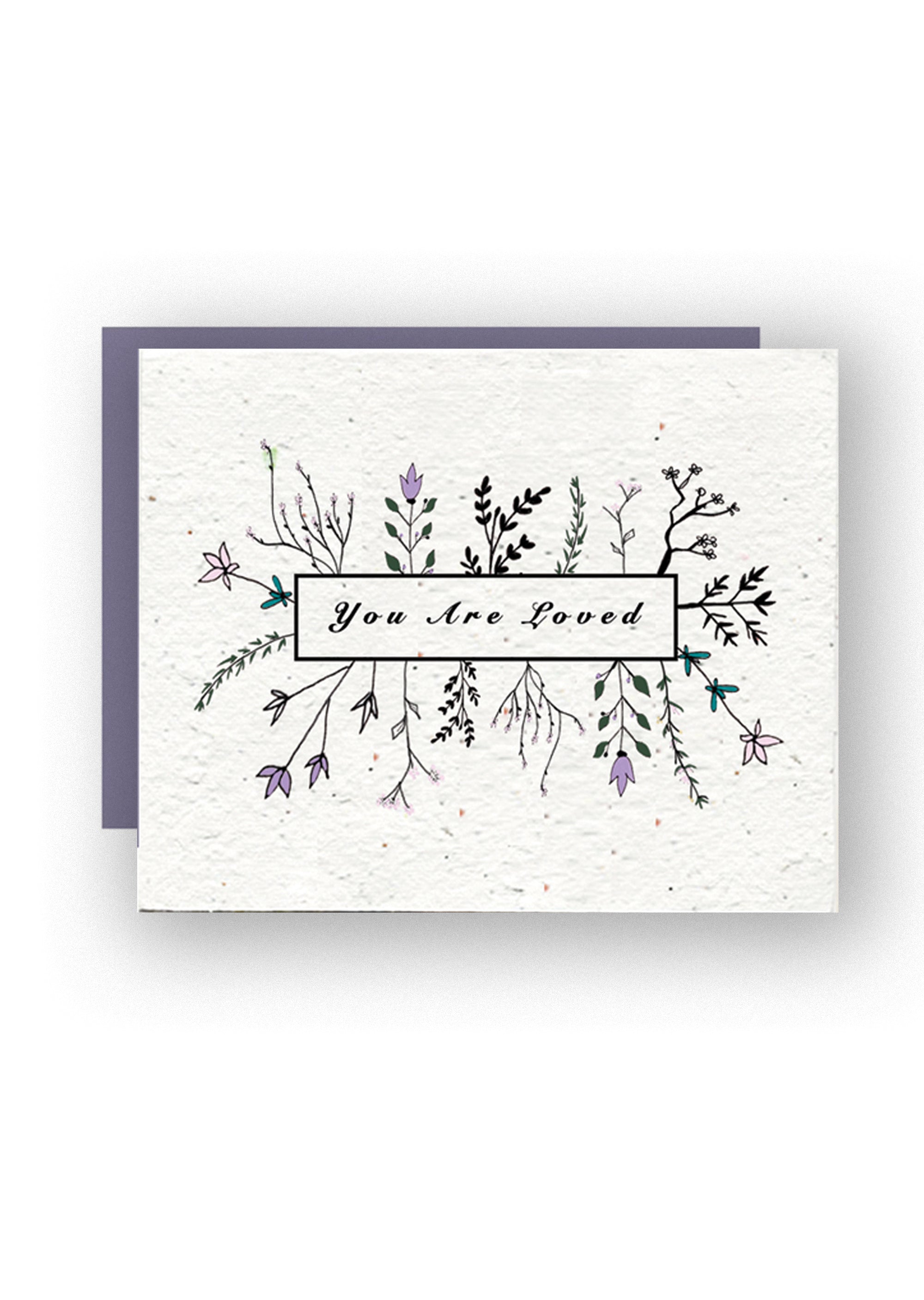 "You Are Loved" Wildflower Seed Paper Card