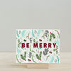 "Be Merry" Christmas Wildflower Seed Card