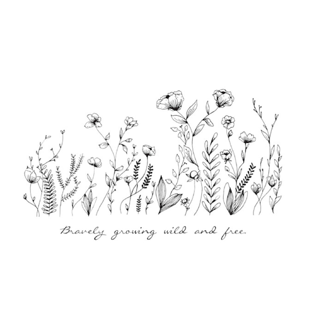 Bravely Growing Wild And Free