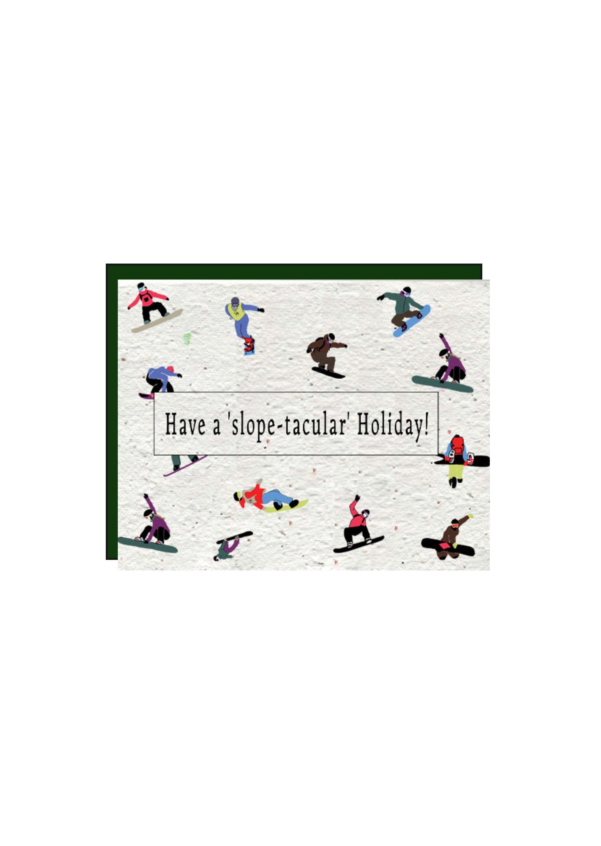 "Embrace the Holiday Slope-tastic Vibes!" 🏂❄️ Wildflower Seed Paper Card