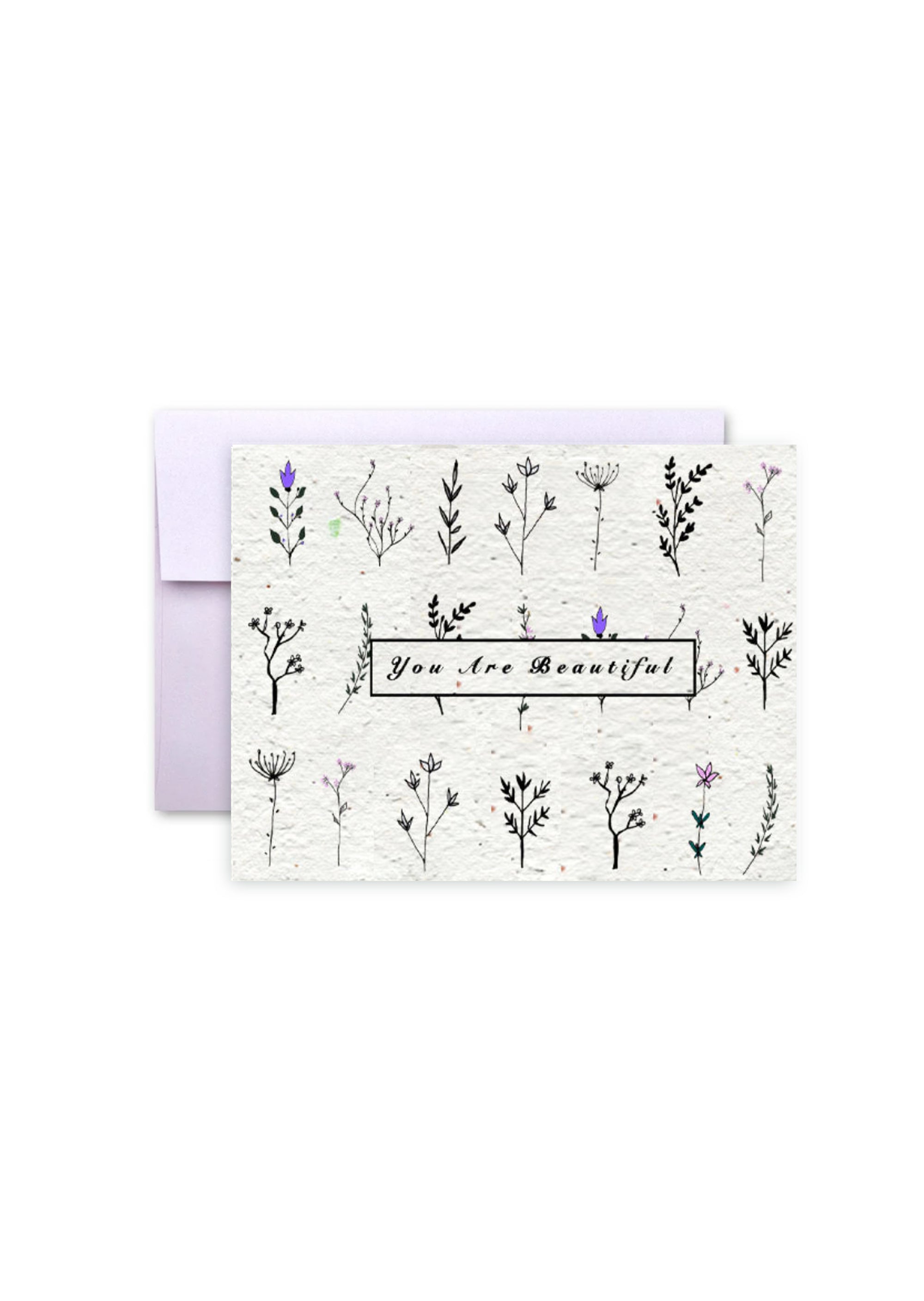 You Are Beautiful Wildflower Seed Paper Card